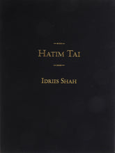 Hatim Tai by Idries Shah
