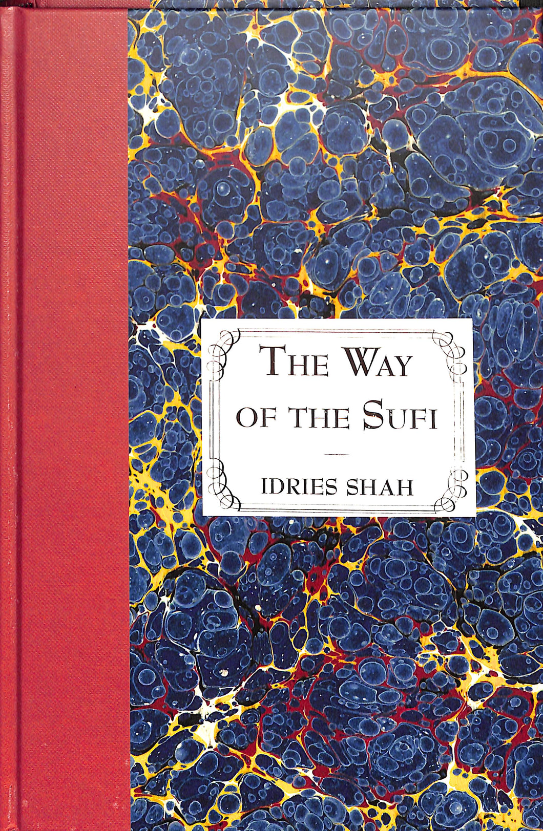 The Way of the Sufi Special Edition Hardcover