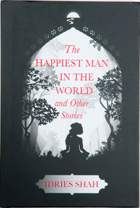 The Happiest Man in the World and Other Stories Limited Edition Hardcover