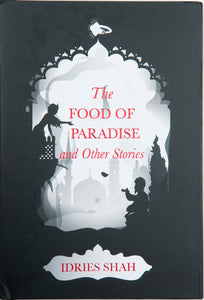 The Food of Paradise and Other Stories Limited Edition Hardcover