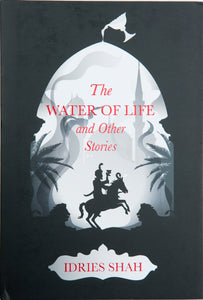 The Water of Life and Other Stories Limited Edition Hardcover